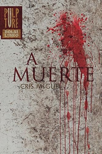A Muerte, de Miguel Cabrero | portada del libro
