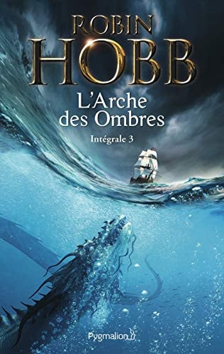 'ARCHE DES OMBRES, de HOBB ROBIN | portada del libro