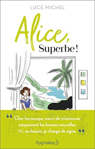 LICE, SUPERBE !, de MICHEL LUCE | portada del libro