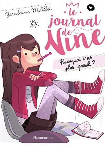 E JOURNAL DE NINE T1 - POURQUOI C'EST P, de MAILLET GERALDINE | portada del libro