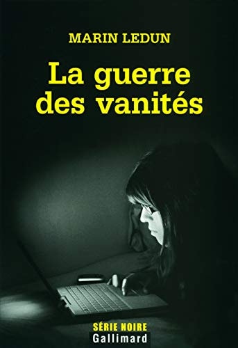 LA GUERRE DES VANITES, de Marin Ledun | portada del libro
