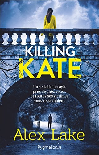ILLING KATE, de LAKE ALEX | portada del libro