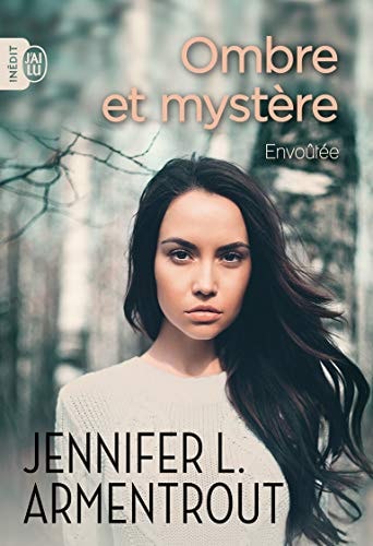 MBRE ET MYSTERE T1, de Jennifer L. Armentrout | portada del libro