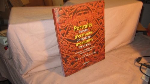 PORTRAITS D'ECRIVAINS MEXICAINS, de Gastón García | portada del libro