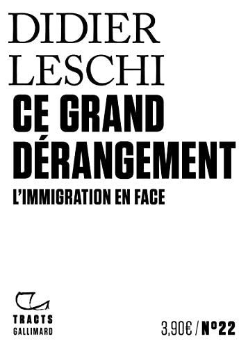 CE GRAND DERANGEMENT, de Didier Leschi | portada del libro
