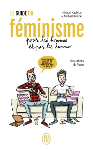 UIDE DU FEMINISME POUR LES HO, de Michael Kaufman | portada del libro