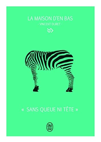 AISON D EN BAS SANS QUEU, de Vincent Duret | portada del libro