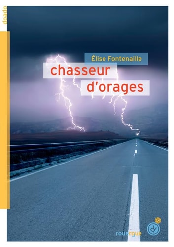 CHASSEUR DORAGES, de Élise Fontenaille | portada del libro