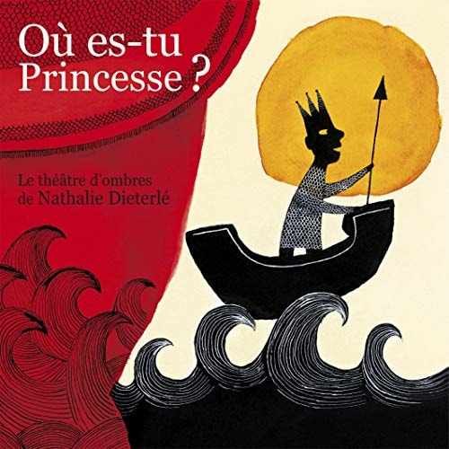 THEATRE D'OMBRES -2- OU ES-TU PRINCESSE ? THEATRE D'OMBRES, de Nathalie Dieterlé | portada del libro