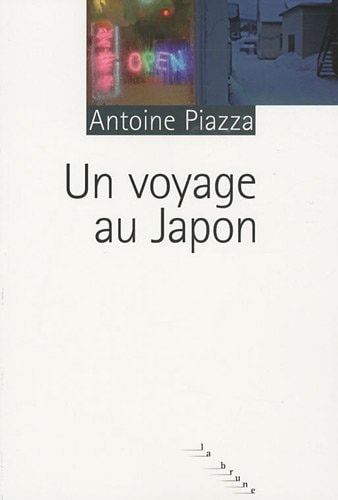 UN VOYAGE AU JAPON, de Antoine Piazza | portada del libro