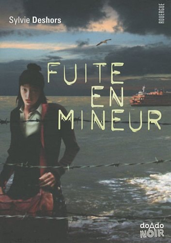 FUITE EN MINEUR, de Sylvie Deshors | portada del libro