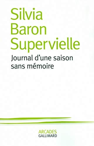 JOURNAL D'UNE SAISON SANS MEMOIRE, de Baron Supervielle | portada del libro