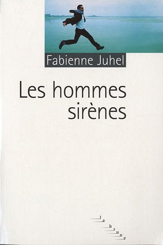 LES HOMMES SIRENES, de Juhel | portada del libro