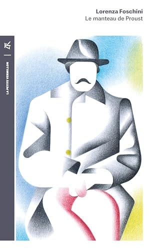 LE MANTEAU DE PROUST, de Lorenza Foschini | portada del libro