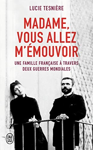 ADAME, VOUS ALLEZ M EMOUVOIR, de Lucie Tesnière | portada del libro