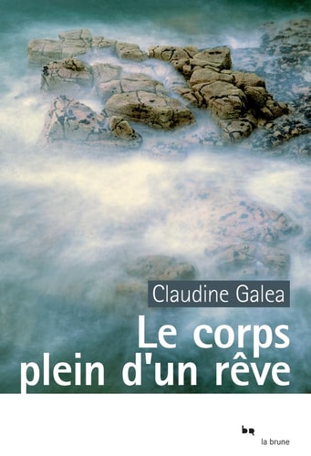 LE CORPS PLEIN DUN ROVE, de Claudine Galea | portada del libro