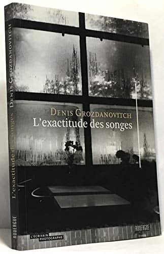 LEXACTITUDE DES SONGES, de Denis Grozdanovitch | portada del libro