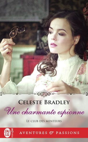 HARMANTE ESPIONNE, de Celeste Bradley | portada del libro