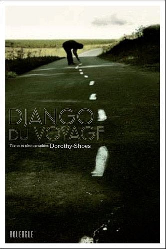 DJANGO DU VOYAGE, de Dorothy-Shoes | portada del libro