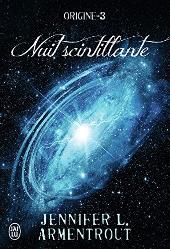 RIGINE 3 NUIT SCINTILLANTE, de Jennifer L. Armentrout | portada del libro