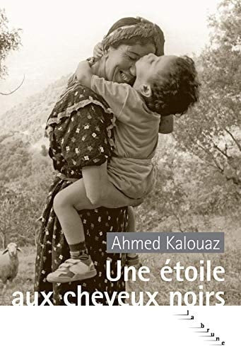 UNE ETOILE AUX CHEVEUX NOIRS, de Ahmed Kalouaz | portada del libro