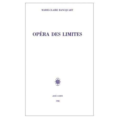 OPERA DES LIMITES, de BANCQUART MARIE | portada del libro