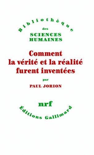 COMMENT LA VERITE ET LA REALITE FURENT INVENTEES, de Jorion | portada del libro
