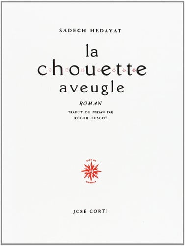 CHOUETTE AVEUGLE, de HEDÂYAT SADEGH | portada del libro