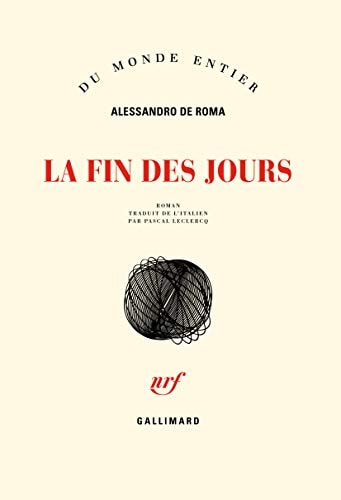 LA FIN DES JOURS, de Alessandro De Roma | portada del libro