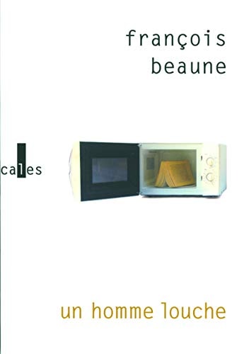 HOMME LOUCHE, de Beaune | portada del libro