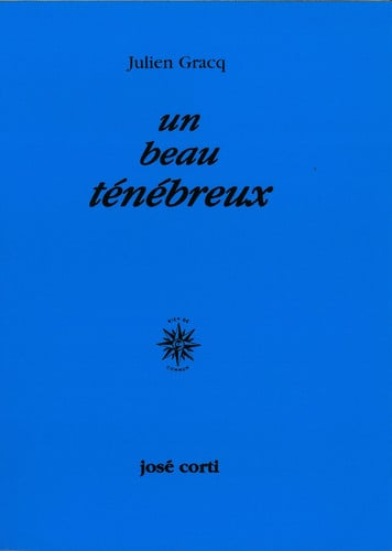 BEAU TENEBREUX, de Julien Gracq | portada del libro