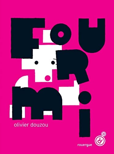 FOURMI, de Olivier Douzou | portada del libro