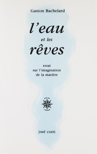L EAU ET LES REVES, de BACHELARD GASTO | portada del libro