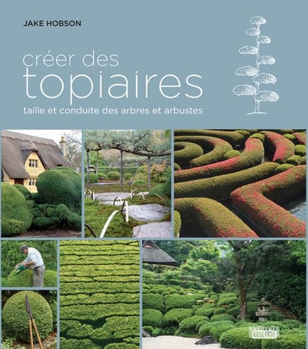 CREER DES TOPIAIRES, de Jake Hobson | portada del libro