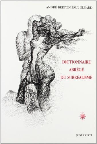 DICTIONNAIRE ABRGE DU SURREALISME, de BRETON ANDRE#EL | portada del libro