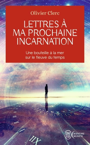 ETTRES A MA PROCHAINE INCARNA, de Olivier Clerc | portada del libro