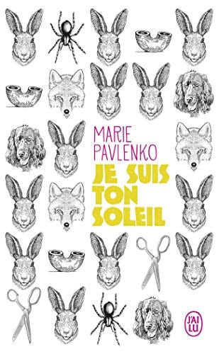 E SUIS TON SOLEIL, de Marie Pavlenko | portada del libro