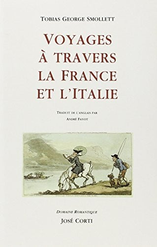VOYAGES A TRAVERS LA FRANCE ET L ITALIE, de SMOLLETT#FAYOT | portada del libro