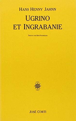 UGRINO ET INGRABANIE, de JAHNN HANS HENN | portada del libro