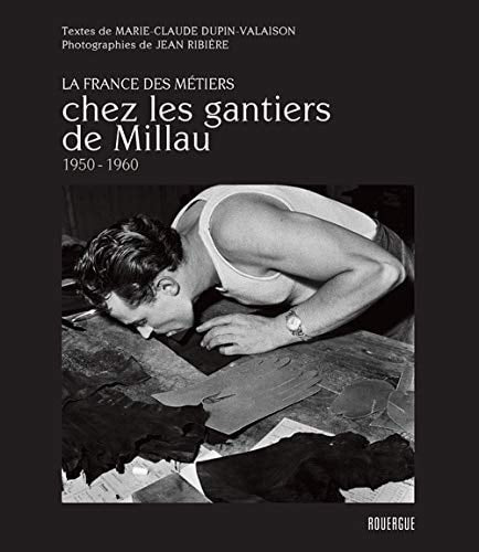 CHEZ LES GANTIERS DE MILLAU 1950 1960, de Marie-Claude Dupin-Valaison | portada del libro