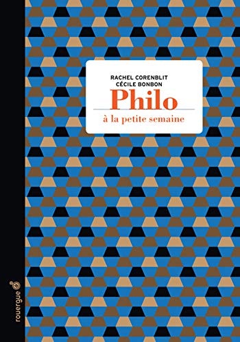 PHILO A LA PETITE SEMAINE, de Rachel Corenblit | portada del libro