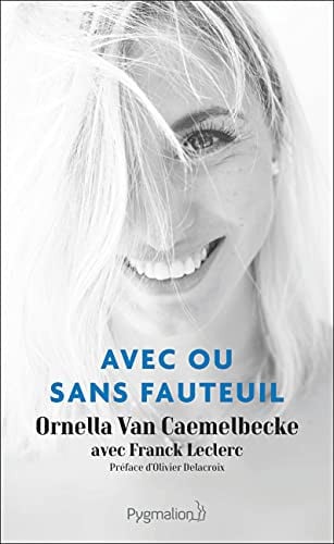 VEC OU SANS FAUTEUIL, de LECLERC#VAN CAEMELBECKE FRANCK#ORNELLA | portada del libro