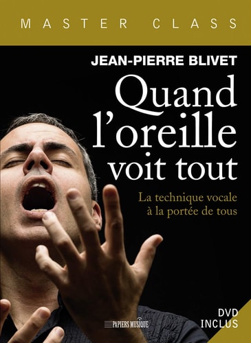 QUAND L'OREILLE VOIT TOUT, de Jean-Pierre Blivet | portada del libro