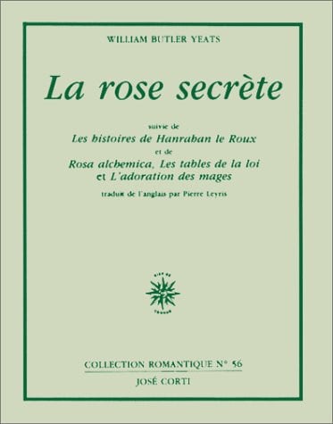 ROSE SECRETE, de YEATS WILLIAM B | portada del libro