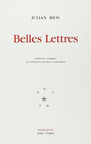 BELLES LETTRES, de RIOS JULIAN#DUC | portada del libro