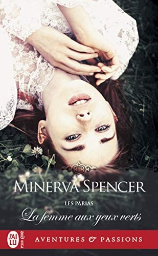 EMME AUX YEUX VERTS, de Minerva Spencer | portada del libro