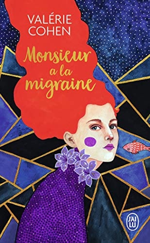 ONSIEUR A LA MIGRAINE, de Valérie Cohen | portada del libro