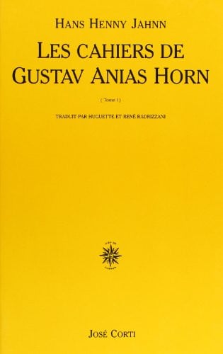 LES CAHIERS DE GUSTAV ANIAS HORN, de JAHNN HANS HENN | portada del libro