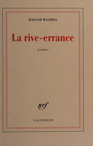LA RIVE-ERRANCE, de Hassam Wachill | portada del libro