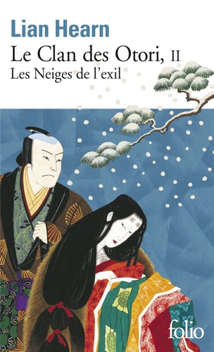 LE CLAN DES OTORI T2 LES NEIGES DE L'EXIL, de Lian Hearn | portada del libro